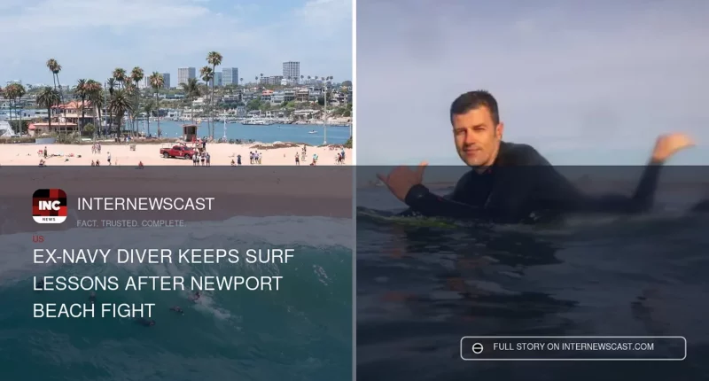 Ex-Navy Diver Keeps Surf Lessons After Newport Beach Fight - Internewscast Journal