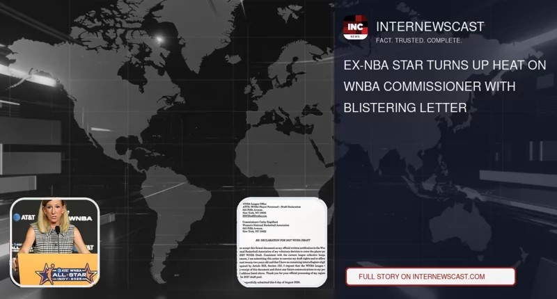 Ex-NBA Star Turns Up Heat on WNBA Commissioner With Blistering Letter - Internewscast Journal
