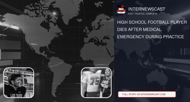 High School Football Player Dies After Medical Emergency During Practice - Internewscast Journal
