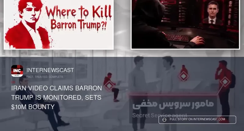 Iran Video Claims Barron Trump Is Monitored, Sets $10M Bounty - Internewscast Journal