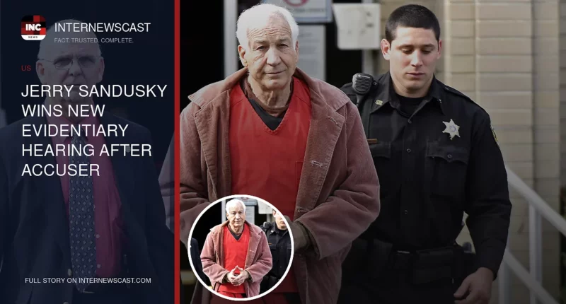 Jerry Sandusky Wins New Evidentiary Hearing After Accuser Recants Testimony - Internewscast Journal