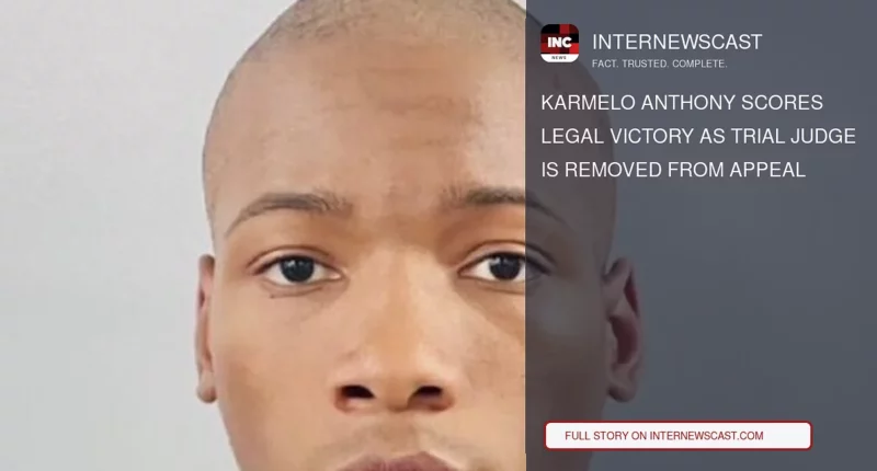 Karmelo Anthony Scores Legal Victory as Trial Judge Is Removed From Appeal - Internewscast Journal