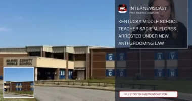 Kentucky Middle School Teacher Sadie M. Flores Arrested Under New Anti-Grooming Law - Internewscast Journal