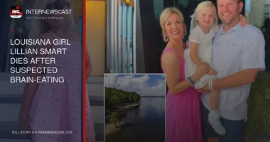 Louisiana Girl Lillian Smart Dies After Suspected Brain-Eating Amoeba Infection Linked to Lake Swim - Internewscast Journal