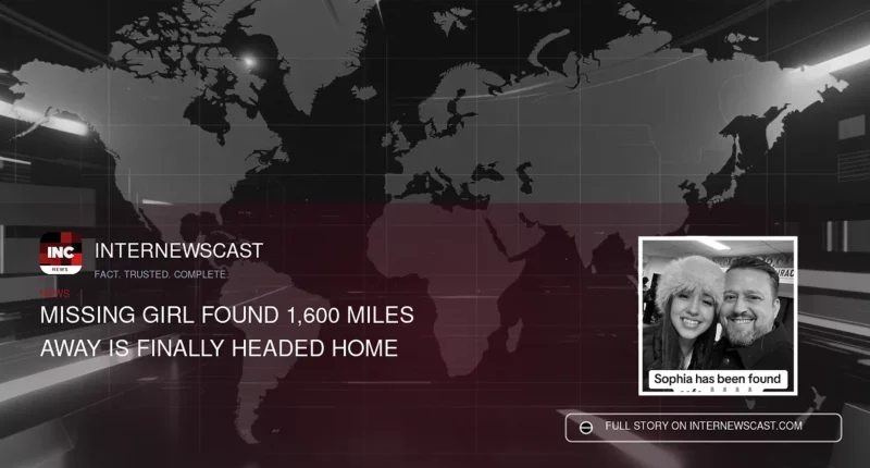 Missing Girl Found 1,600 Miles Away Is Finally Headed Home - Internewscast Journal