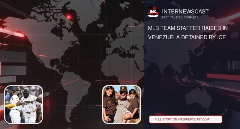 MLB Team Staffer Raised in Venezuela Detained by ICE - Internewscast Journal