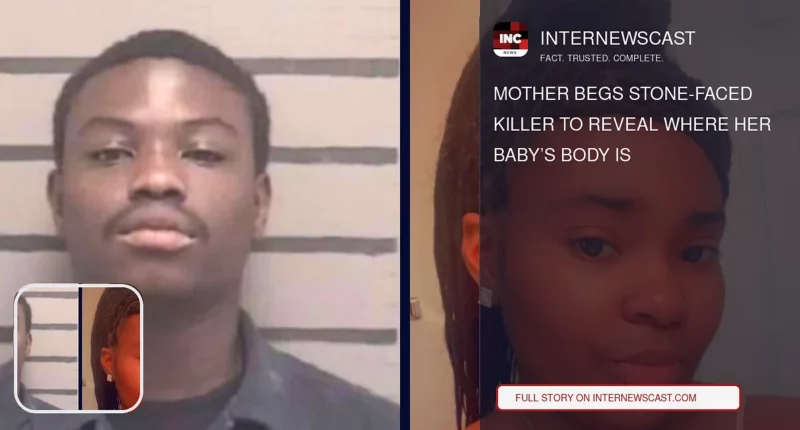Mother Begs Stone-Faced Killer to Reveal Where Her Baby’s Body Is - Internewscast Journal