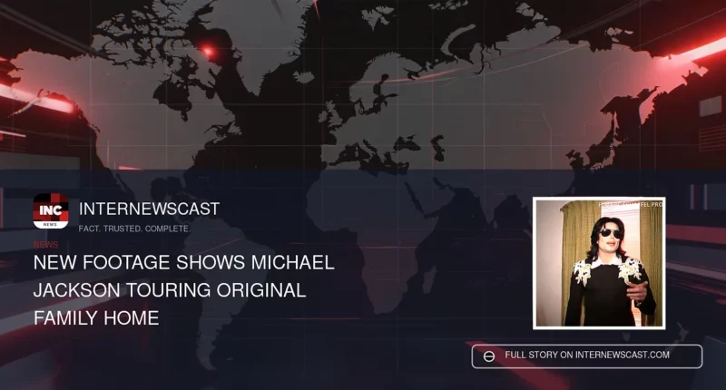 New Footage Shows Michael Jackson Touring Original Family Home - Internewscast Journal