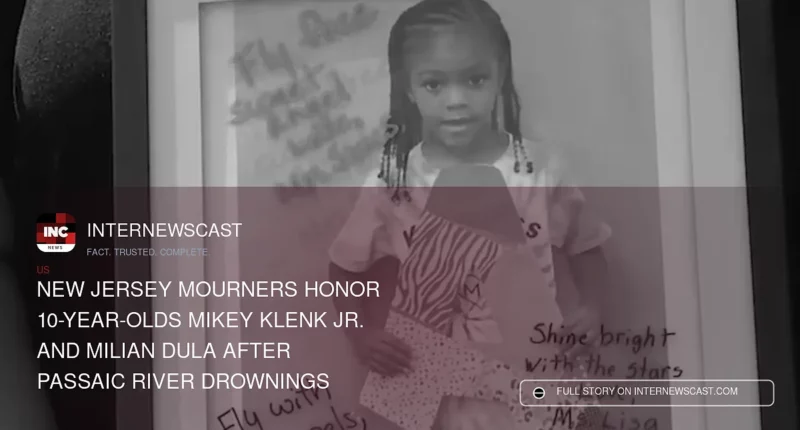 New Jersey Mourners Honor 10-Year-Olds Mikey Klenk Jr. and Milian Dula After Passaic River Drownings - Internewscast Journal