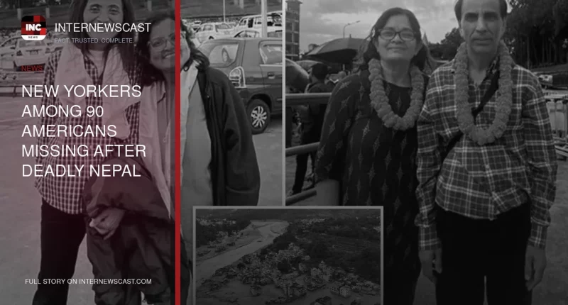 New Yorkers Among 90 Americans Missing After Deadly Nepal Floods - Internewscast Journal