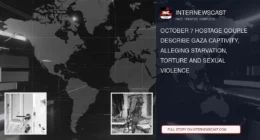 October 7 Hostage Couple Describe Gaza Captivity, Alleging Starvation, Torture and Sexual Violence - Internewscast Journal