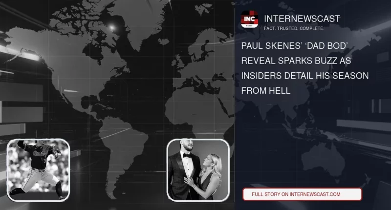 Paul Skenes’ ‘Dad Bod’ Reveal Sparks Buzz as Insiders Detail His Season From Hell - Internewscast Journal