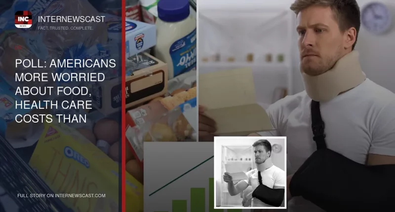Poll: Americans More Worried About Food, Health Care Costs Than Stock Market - Internewscast Journal
