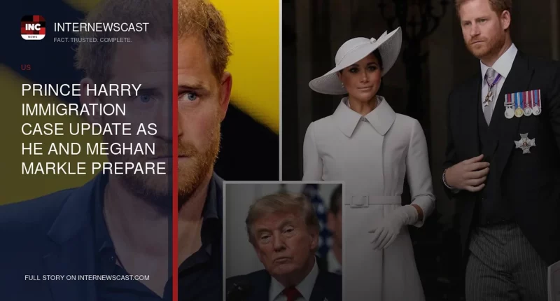 Prince Harry Immigration Case Update as He and Meghan Markle Prepare to Leave the US - Internewscast Journal