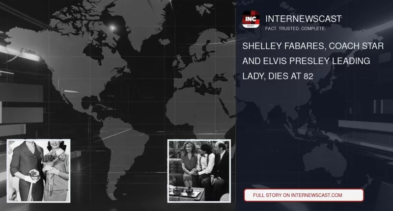 Shelley Fabares, Coach Star and Elvis Presley Leading Lady, Dies at 82 - Internewscast Journal