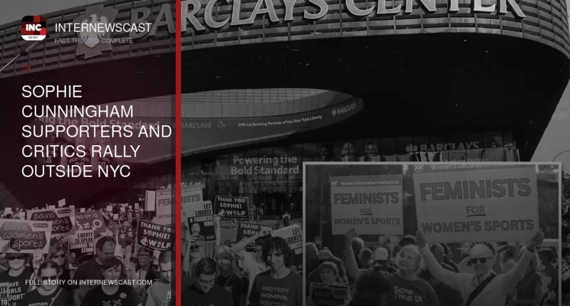 Sophie Cunningham Supporters and Critics Rally Outside NYC Arena During Liberty-Fever Game Amid Trans Controversy - Internewscast Journal