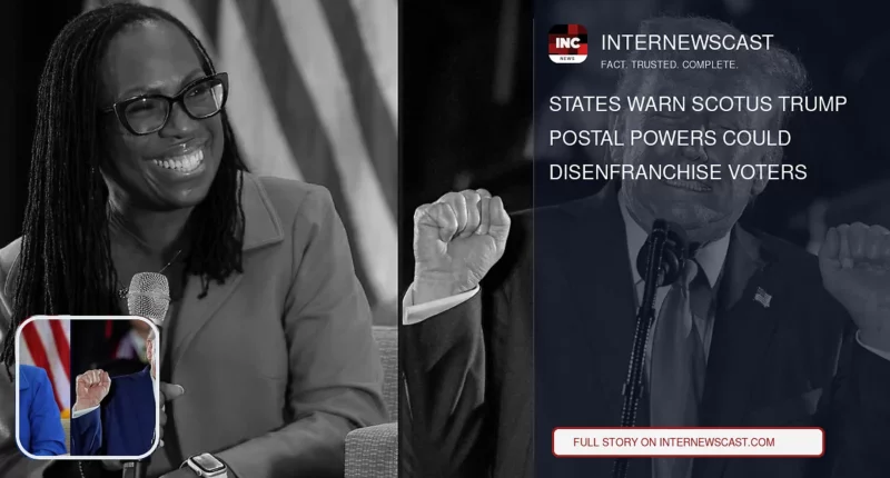 States Warn SCOTUS Trump Postal Powers Could Disenfranchise Voters - Internewscast Journal