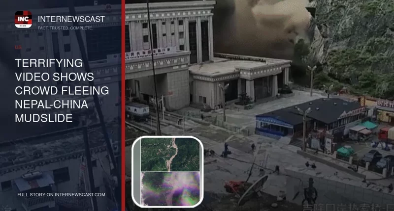 Terrifying Video Shows Crowd Fleeing Nepal-China Mudslide - Internewscast Journal