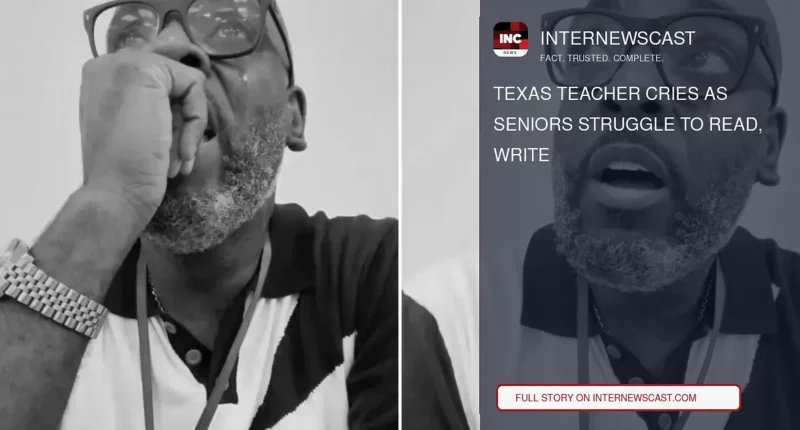 Texas Teacher Cries as Seniors Struggle to Read, Write - Internewscast Journal
