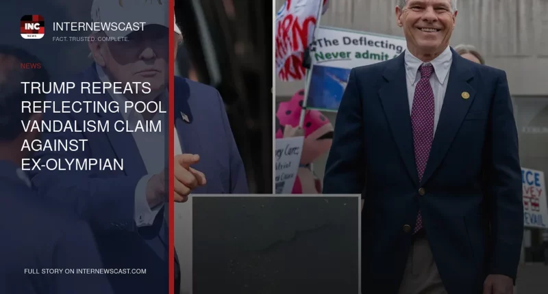 Trump Repeats Reflecting Pool Vandalism Claim Against Ex-Olympian David Hearn, Acknowledges Contractor Error - Internewscast Journal