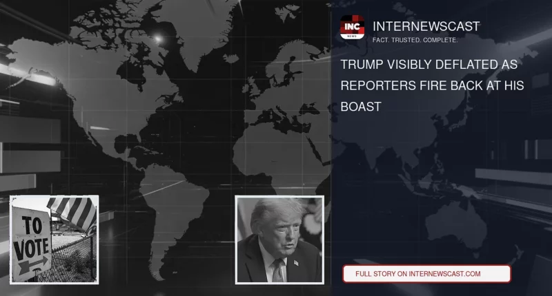 Trump Visibly Deflated as Reporters Fire Back at His Boast - Internewscast Journal