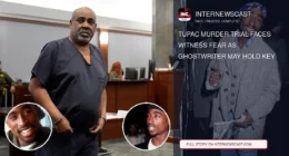 Tupac Murder Trial Faces Witness Fear as Ghostwriter May Hold Key - Internewscast Journal
