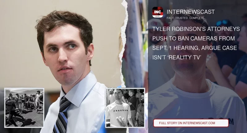 Tyler Robinson’s Attorneys Push to Ban Cameras From Sept. 1 Hearing, Argue Case Isn’t ‘Reality TV’ - Internewscast Journal