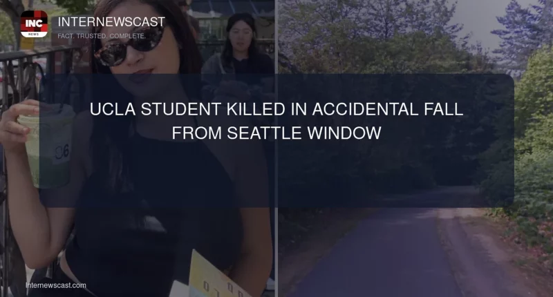 UCLA Student Killed in Accidental Fall From Seattle Window - Internewscast Journal