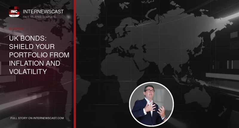 UK Bonds: Shield Your Portfolio From Inflation and Volatility - Internewscast Journal