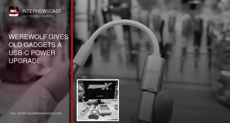 Werewolf Gives Old Gadgets a USB-C Power Upgrade - Internewscast Journal