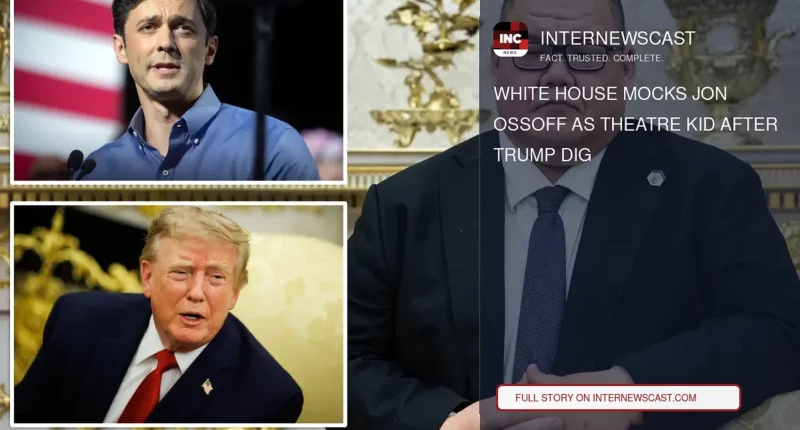 White House Mocks Jon Ossoff as Theatre Kid After Trump Dig - Internewscast Journal