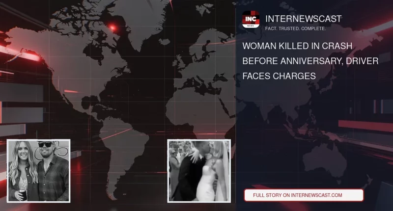 Woman Killed in Crash Before Anniversary, Driver Faces Charges - Internewscast Journal