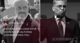 Xavier Becerra Leads Steve Hilton in New California Governor’s Race Poll - Internewscast Journal
