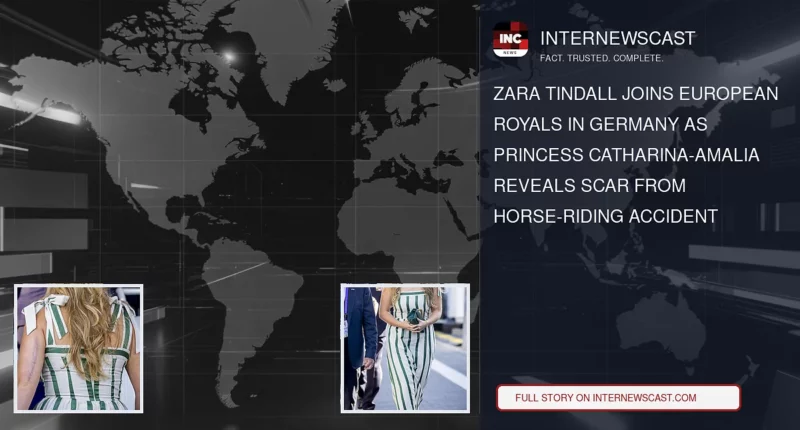 Zara Tindall Joins European Royals in Germany as Princess Catharina-Amalia Reveals Scar From Horse-Riding Accident - Internewscast Journal