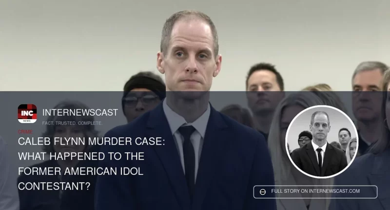 Caleb Flynn Murder Case: What Happened to the former American Idol contestant? - Internewscast