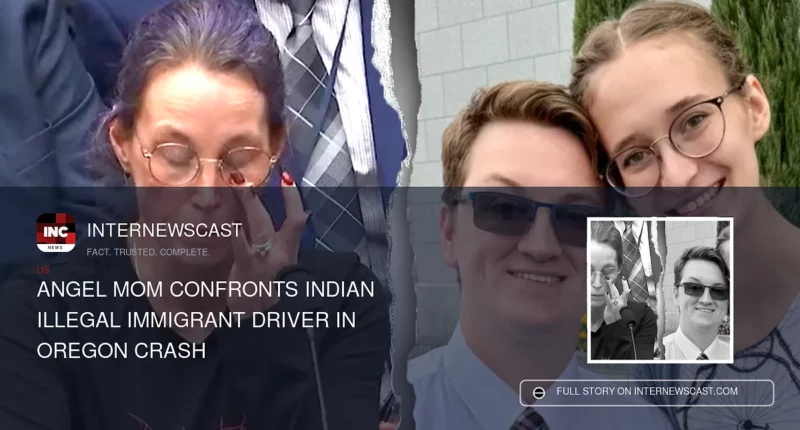 Angel Mom Confronts Indian Illegal Immigrant Driver in Oregon Crash