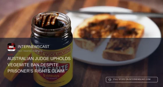 Australian Judge Upholds Vegemite Ban Despite Prisoner’s Rights Claim