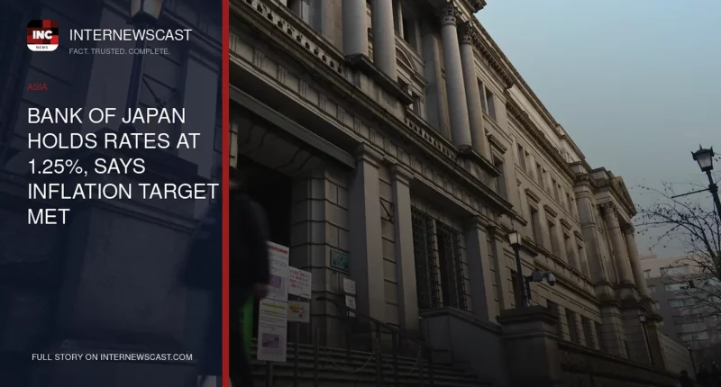 Bank of Japan Holds Rates at 1.25%, Says Inflation Target Met
