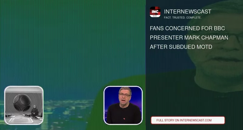 Fans Concerned for BBC Presenter Mark Chapman After Subdued MOTD