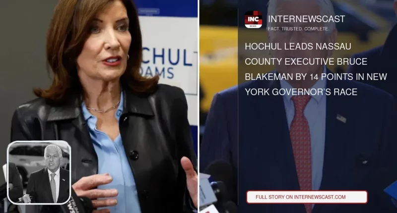 Hochul Leads Nassau County Executive Bruce Blakeman by 14 Points in New York Governor’s Race