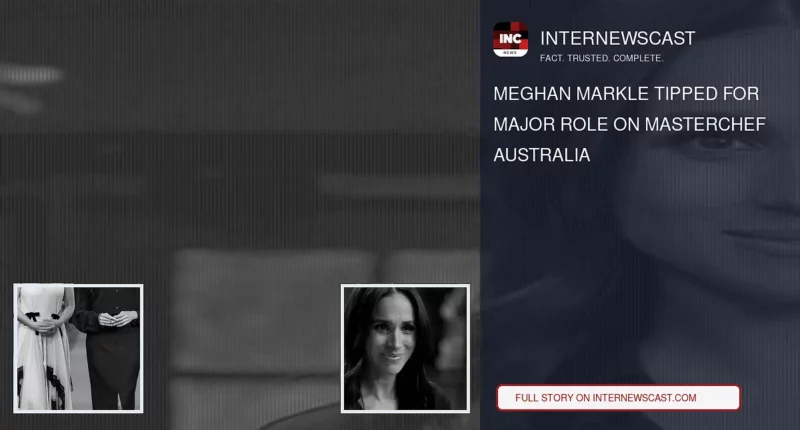 Meghan Markle Tipped for Major Role on MasterChef Australia