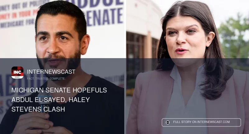 Michigan Senate hopefuls Abdul El-Sayed, Haley Stevens clash