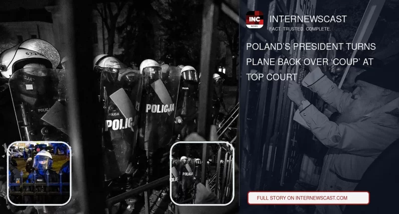 Poland’s President Turns Plane Back Over ‘Coup’ at Top Court