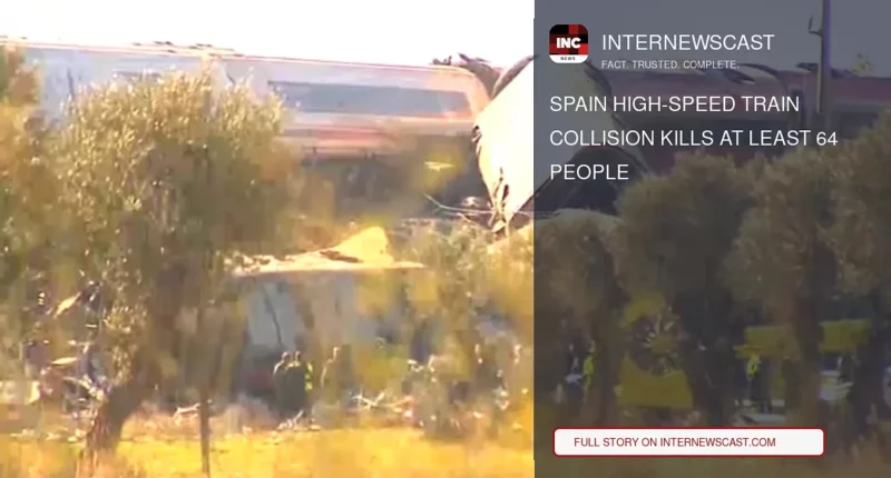 Spain High-Speed Train Collision Kills at Least 64 People