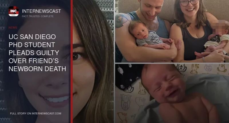 UC San Diego PhD Student Pleads Guilty Over Friend’s Newborn Death